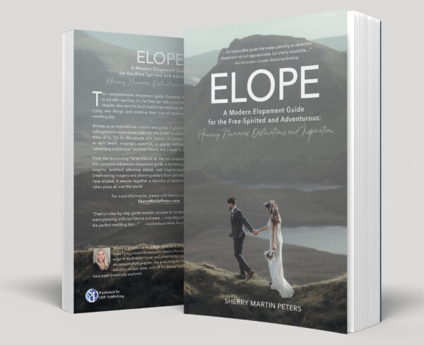 A new author book by Sherry Martin Peters, called ELOPE, displaying on the cover a photo of a bride and groom walking across the edge of a mountain in Isle of Skye Scotland. Written to help couples plan their elopement their way. This guide provides insight and guidance and the ability to dream.